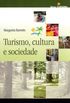 Turismo, Cultura e Sociedade