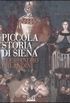 Piccola storia di Siena