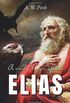 A Vida do Profeta Elias