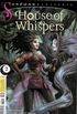 HOUSE OF WHISPERS #2