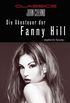 Die Abenteuer der Fanny Hill: Ungekrzte Fassung (German Edition)