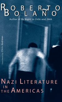 Nazi Literature in the Americas (New Directions Book) (English Edition)
