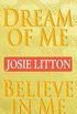 Dream of Me/Believe in Me (Viking & Saxon) (English Edition)