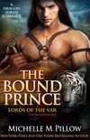The Bound Prince