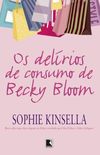 Os Delrios De Consumo De Becky Bloom