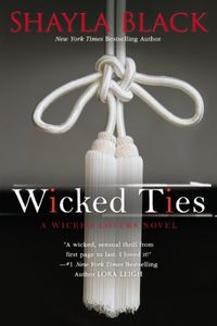 Wicked Ties (Wicked Lovers series Book 1) (English Edition)
