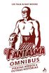 Fantasma Omnibus Vol. I
