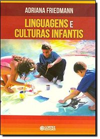 Linguagens e Culturas Infantis