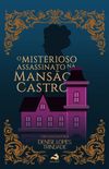 O Misterioso Assassinato na Manso Castro