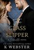 The Glass Slipper: A Cinderella Novel (Cinderella Trilogy Book 3) (English Edition)