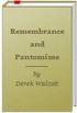  Remembrance and Pantomime
