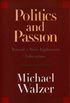 Politics and Passion: Toward a More Egalitarian Liberalism (English Edition)
