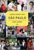 Como viver em So Paulo sem carro - 2013