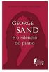 George Sand E O Silencio Do Piano
