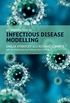 An Introduction to Infectious Disease Modelling (English Edition)