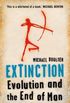 Extinction: Evolution and the End of Man (English Edition)