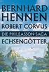 Die Phileasson-Saga - Echsengtter: Roman (Die Phileasson-Reihe 9) (German Edition)