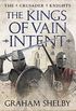 The Kings of Vain Intent (The Crusader Knights Cycle Book 2) (English Edition)
