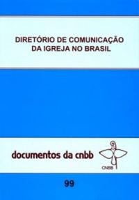 Diretrio de Comunicao da Igreja no Brasil
