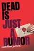 Dead Is Just a Rumor (Dead Is series Book 4) (English Edition)