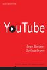 YouTube: Online Video and Participatory Culture (Digital Media and Society Book 3) (English Edition)