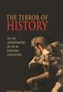 The Terror of History: On the Uncertainties of Life in Western Civilization (English Edition)