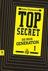 Top Secret. Der Clan: Die neue Generation 1 (Top Secret - Die neue Generation) (German Edition)