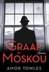 Graaf in Moskou: roman