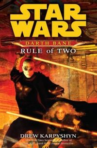 Star Wars: Rule of Two
