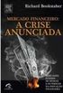Mercado Financeiro: A Crise Anunciada