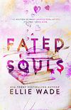 Fated Souls (The Beautiful Souls Collection Book 4) (English Edition)