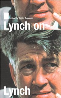 Lynch on Lynch, Revised Edition