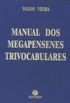 Manual Dos Megapensenes Trivocabulares