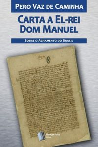 Carta a El-Rei Dom Manuel