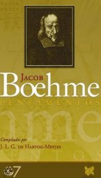 JACOB BOEHME PENSAMENTOS