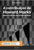 A contribuio de Howard Marks para a cultura da renda varivel