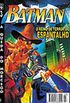 Batman: A Queda do Morcego Vol.3