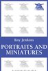 Portraits and Miniatures (Bloomsbury Reader) (English Edition)