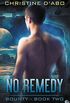 No Remedy (Bounty Book 2) (English Edition)