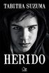 Herido (Spanish Edition)