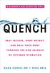 Quench: Beat Fatigue, Drop Weight, and Heal Your Body Through the New Science of Optimum Hydration (English Edition)