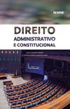 Direito Administrativo e Constitucional