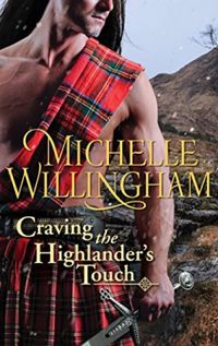 Craving The Highlander touch