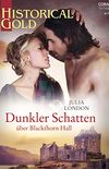 Dunkler Schatten ber Blackthorn Hall (Historical Gold 353) (German Edition)