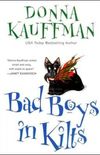 Bad Boys In Kilts 