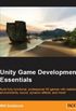 Unity Game Development Essencials