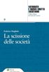 La scissione delle societ (Italian Edition)