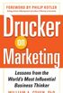 Drucker on Marketing: Lessons from the World
