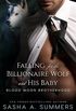 Falling for the Billionaire Wolf and His Baby (Blood Moon Brotherhood Book 1) (English Edition)