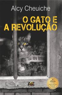 O Gato e A Revoluo